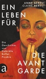 Cover: Ein Leben für die Avantgarde - Aufbau