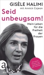 Cover: Seid unbeugsam! - Aufbau