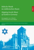 Cover: J&uuml;dische Musik im s&uuml;ddeutschen Raum / Mapping Jewish Music of Southern Germany - Allitera