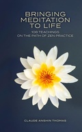 Cover: Bringing Meditation to Life - Oakwood Publications