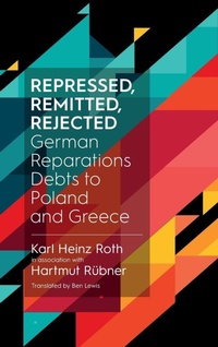 Enlarge image Cover: Repressed, Remitted, Rejected - Berghahn Books