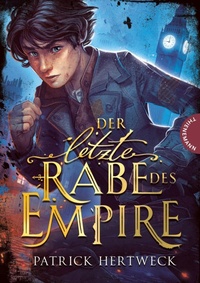 Enlarge image Cover: Der letzte Rabe des Empire - Thienemann Verlag