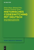 Cover: Historisches Codeswitching mit Deutsch - De Gruyter