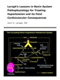 Cover: Lessons in Renin System Pathophysiology for Treating Hypertension and Its Fatal Cardiovascular Consequences - Butterworth-Heinemann