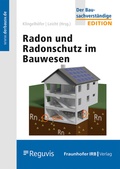 Cover: Radon und Radonschutz im Bauwesen - Fraunhofer IRB Verlag