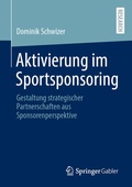 Cover: Aktivierung im Sportsponsoring - Springer Gabler