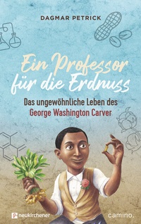 Abbildung von: Ein Professor für die Erdnuss - Neukirchener Verlag