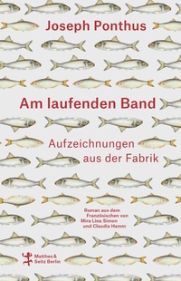 Abbildung von: Am laufenden Band - Matthes & Seitz Berlin