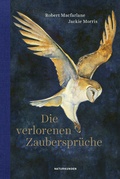 Cover: Die verlorenen Zauberspr&uuml;che - Matthes & Seitz Berlin