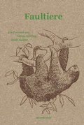 Cover: Faultiere - Matthes & Seitz Berlin