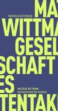 Cover: Die Gesellschaft des Tentakels - Matthes & Seitz Berlin
