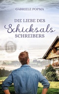 Cover: Die Liebe des Schicksalsschreibers - BoD - Books on Demand