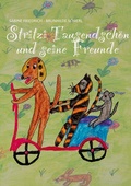 Cover: Stritzi Tausendsch&ouml;n und seine Freunde - BoD - Books on Demand