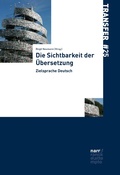 Cover: Die Sichtbarkeit der &Uuml;bersetzung - Narr Francke Attempto Verlag
