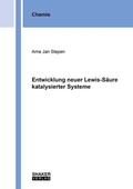 Cover: Entwicklung neuer Lewis-S&auml;ure katalysierter Systeme - Shaker