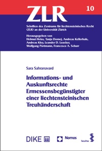 Abbildung von: Informations- und Auskunftsrechte Ermessensbegünstigter einer liechtensteinischen Treuhänderschaft - Nomos