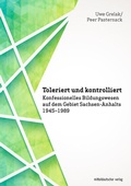 Cover: Toleriert und kontrolliert - Mitteldeutscher Verlag