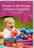 Cover: Kinder in der Krippe achtsam begleiten - Klett Kita