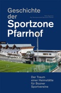 Bild: Geschichte der Sportzone Pfarrhof - Retina