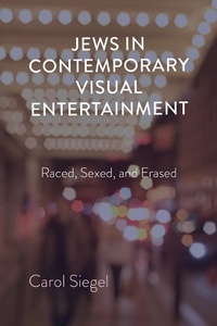 Enlarge image Cover: Jews in Contemporary Visual Entertainment - Indiana University Press