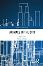Cover: Animals in the City - Routledge