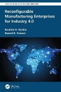 Cover: Reconfigurable Manufacturing Enterprises for Industry 4.0 - CRC Press