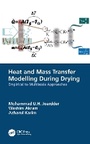 Cover: Heat and Mass Transfer Modelling During Drying - CRC Press