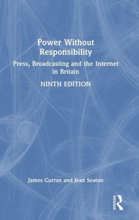 Enlarge image Cover: Power Without Responsibility - Routledge
