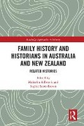 Cover: Family History and Historians in Australia and New Zealand - Routledge