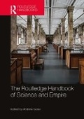 Cover: The Routledge Handbook of Science and Empire - Taylor & Francis