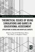 Bild: Theoretical Issues of Using Simulations and Games in Educational Assessment - Routledge