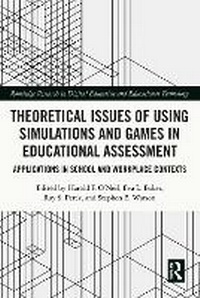 Bild: Theoretical Issues of Using Simulations and Games in Educational Assessment - Routledge