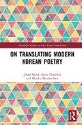 Cover: On Translating Modern Korean Poetry - Routledge