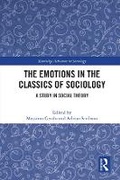 Cover: The Emotions in the Classics of Sociology - Routledge