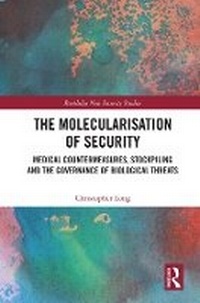 Enlarge image Cover: The Molecularisation of Security - Routledge