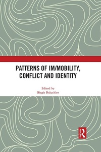 Abbildung von: Patterns of Im/mobility, Conflict and Identity - Routledge