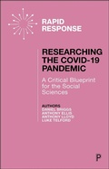 Cover: Researching the COVID-19 Pandemic: A Critical Blueprint for the Social Sciences - Policy Press