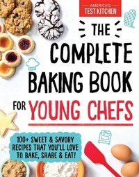 Abbildung von: The Complete Baking Book for Young Chefs - Sourcebooks Explore