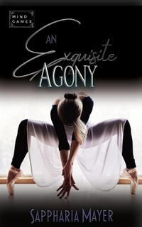 Enlarge image Cover: An Exquisite Agony (The Exquisite Collection, #2) - Eidyllio Publishing