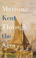Cover: Maritime Kent Through the Ages - Boydell Press