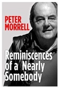 Cover: Reminiscences of a Nearly Somebody - i2i Publishing