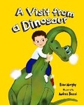 Cover: A Visit from a Dinosaur - Liam Murphy