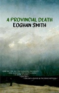 Cover: A Provincial Death - Dedalus Ltd
