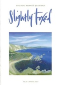 Cover: Slightly Foxed - Slightly Foxed: The Real Reader's Quarterly