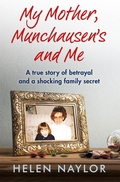 Cover: My Mother, Munchausen's and Me - Thread