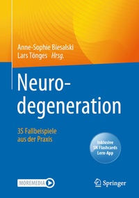 Abbildung von: Neurodegeneration - 35 Fallbeispiele aus der Praxis - Springer