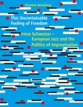 Cover: This Uncontainable Feeling of Freedom - epubli