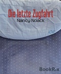 Cover: Die letzte Zugfahrt - BookRix