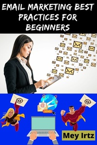 Abbildung von: Email Marketing Best Practices for Beginners - Leonardo Lumbreras