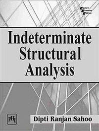 Enlarge image Cover: Indeterminate Structural Analysis - PHI Learning